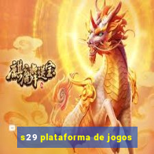 s29 plataforma de jogos